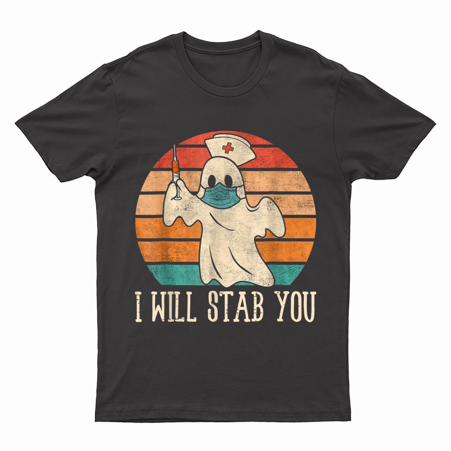 I Will Stab You Ghost Nurse Retro Funny Halloween T-Shirt