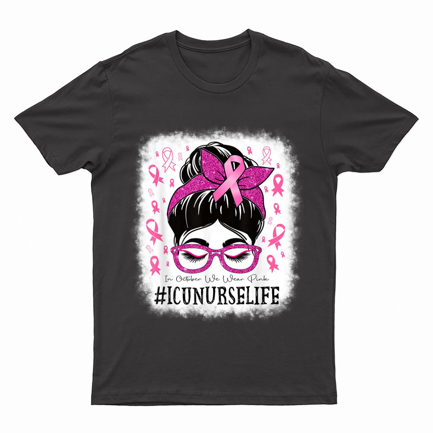 ICU Nurse In October We Wear Pink Breast Cancer Awareness T-Shirt