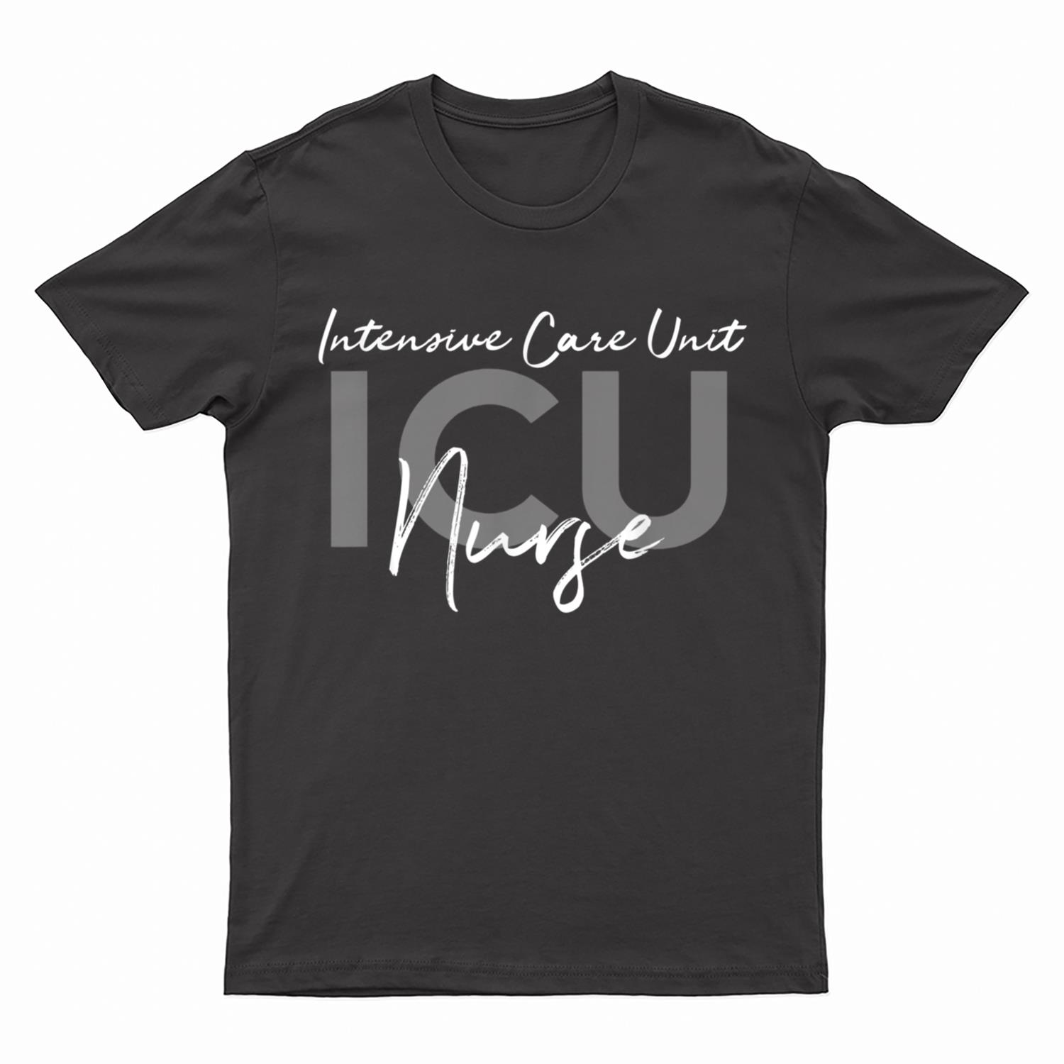 ICU Nurse Intensive Care Unit T-Shirt