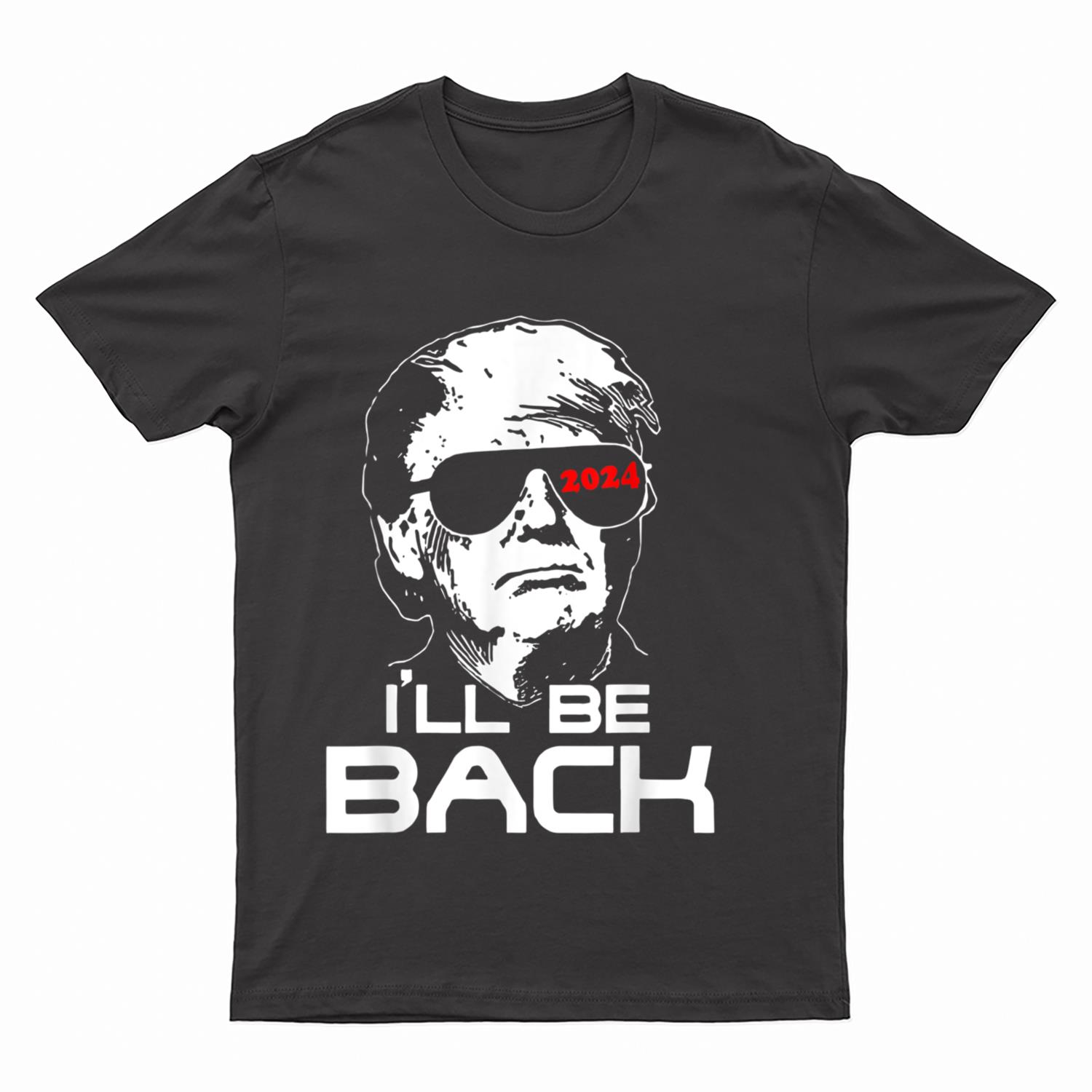 I'll Be Back tr.ump Termin.ator Funny Unisex T-Shirt