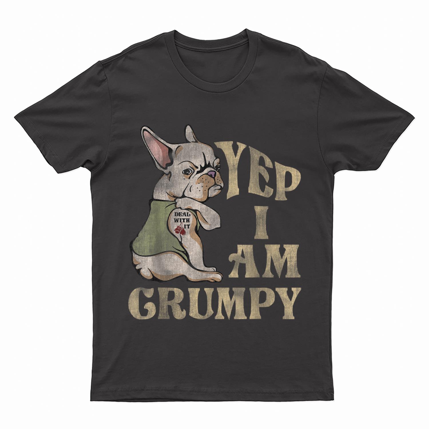 I'm Grumpy Funny Dog T-Shirt