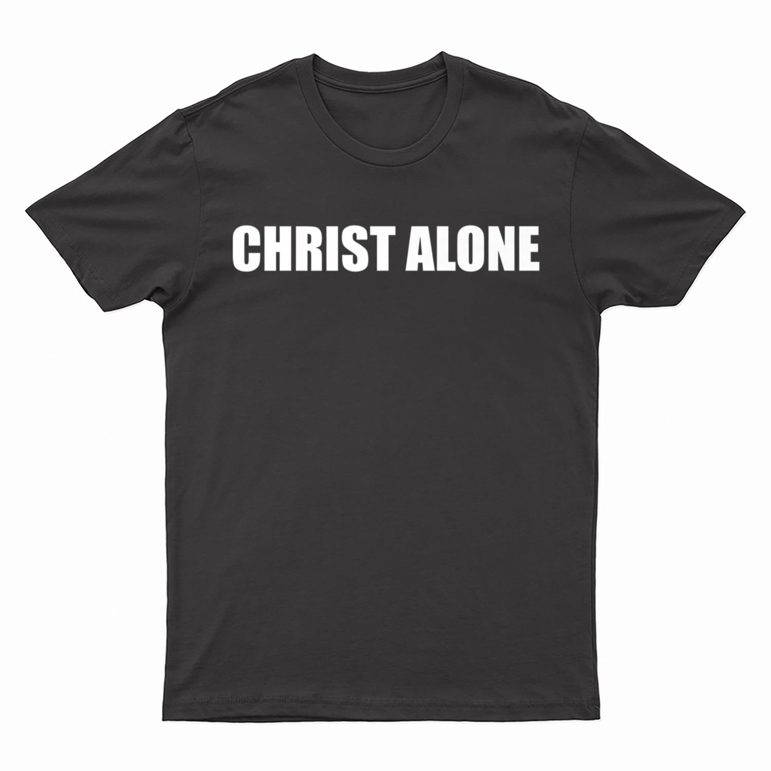 In Christ Alone Christian Jesus Christ birthday church lover T-Shirt