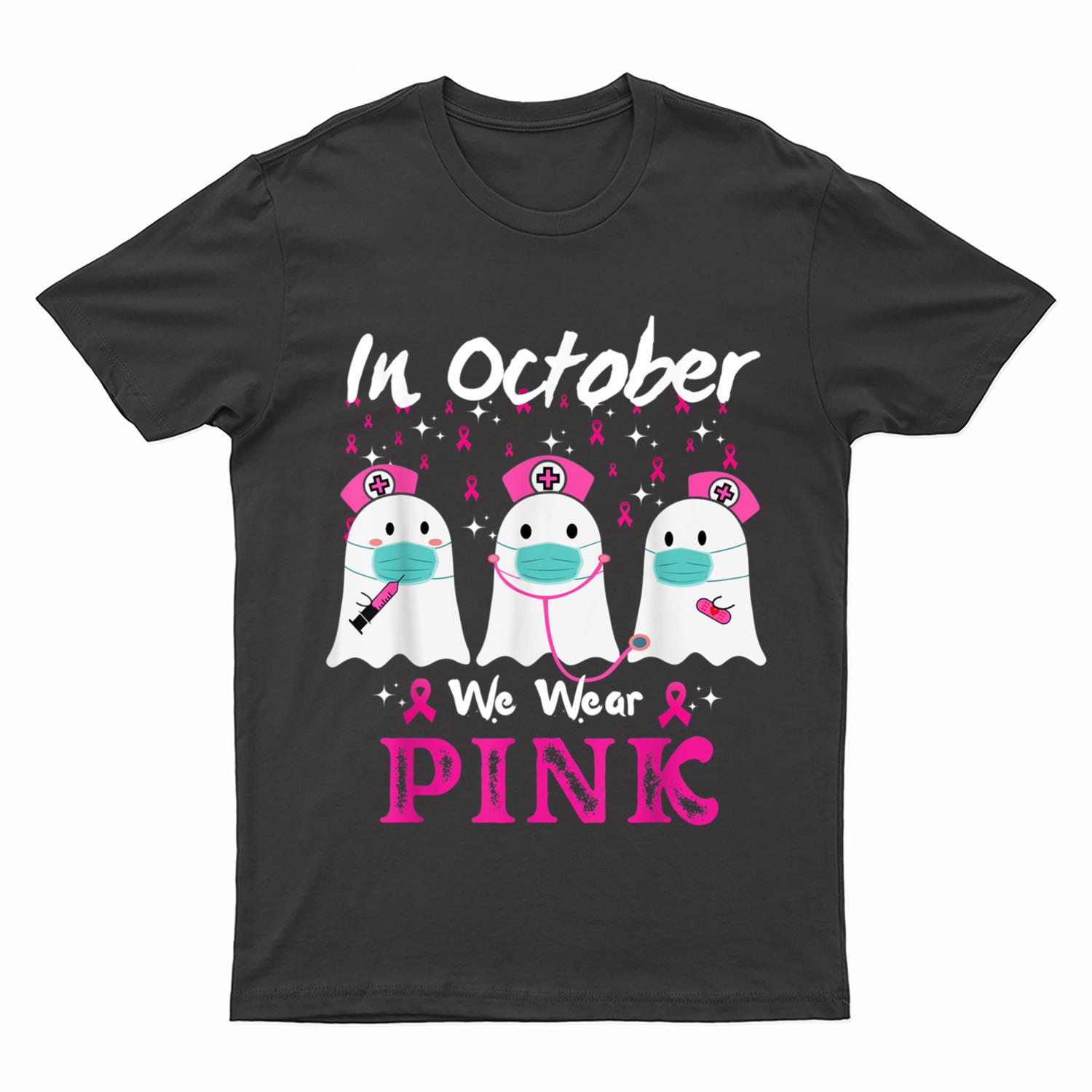 In October We Wear Pink Breast Cancer Awareness Boo Nurse T-Shirt