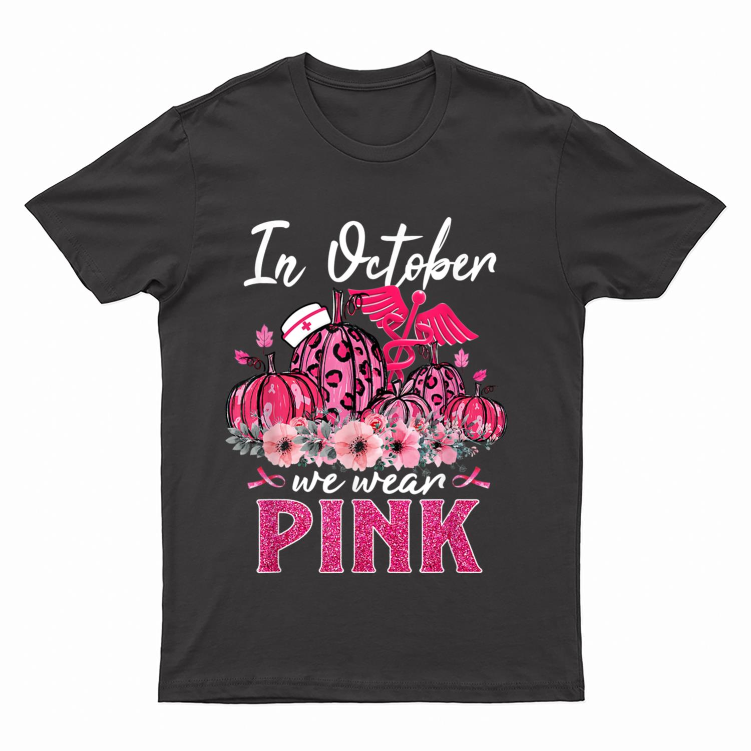 In October We Wear Pink Nurse Life Pumpkin Leopard Halloween T-Shirt