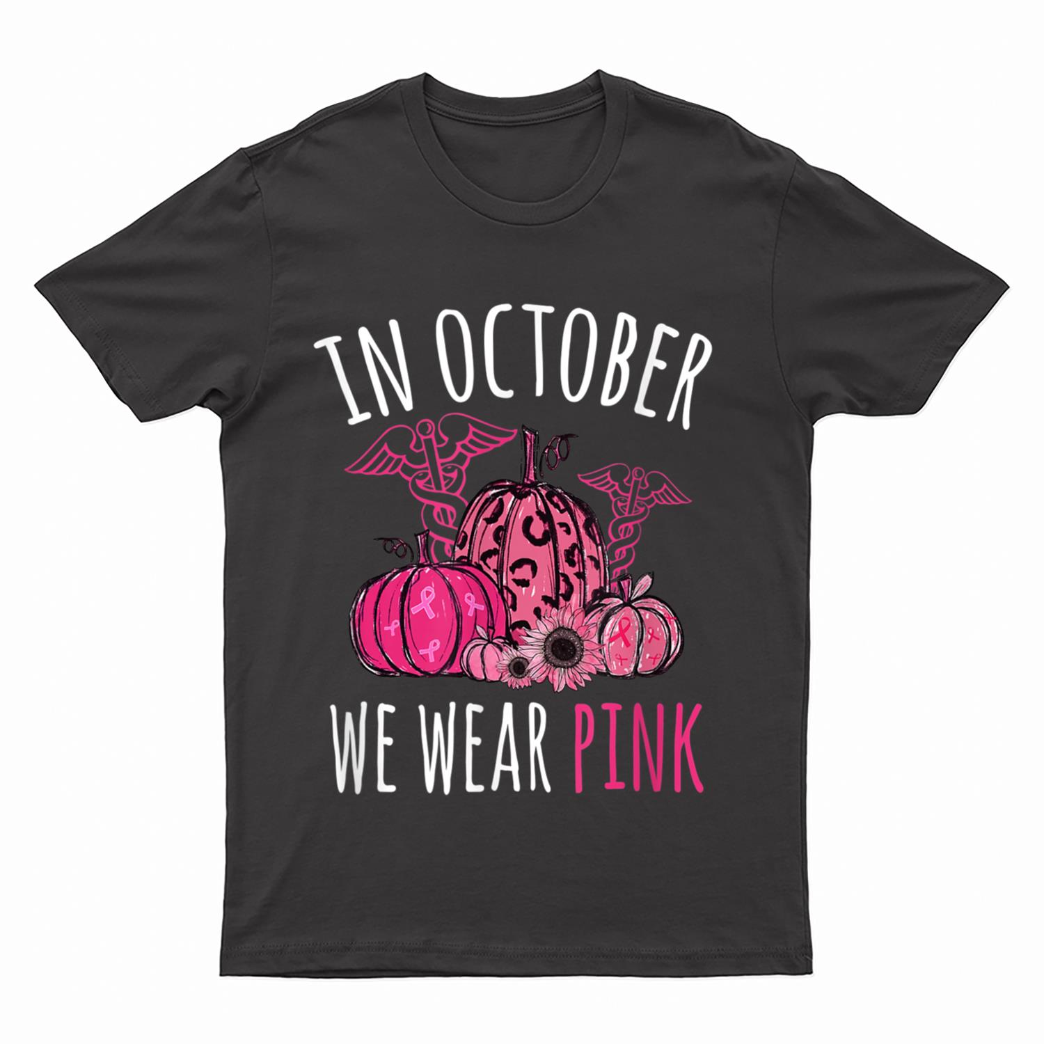 In October We Wear Pink Ribbon Nurse Breast Cancer Awareness T-Shirt