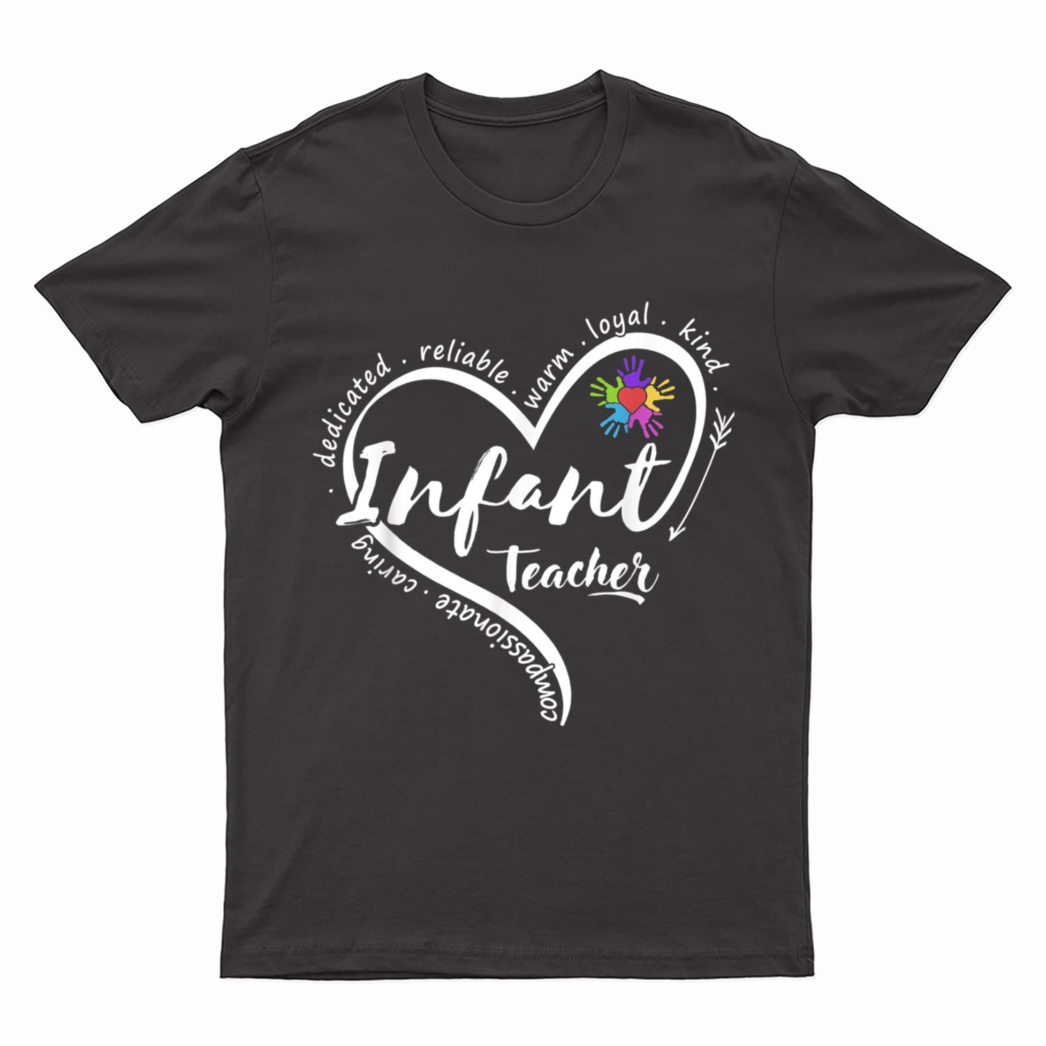 Infant Teacher Back to School Infant Daycare Teacher T-Shirt