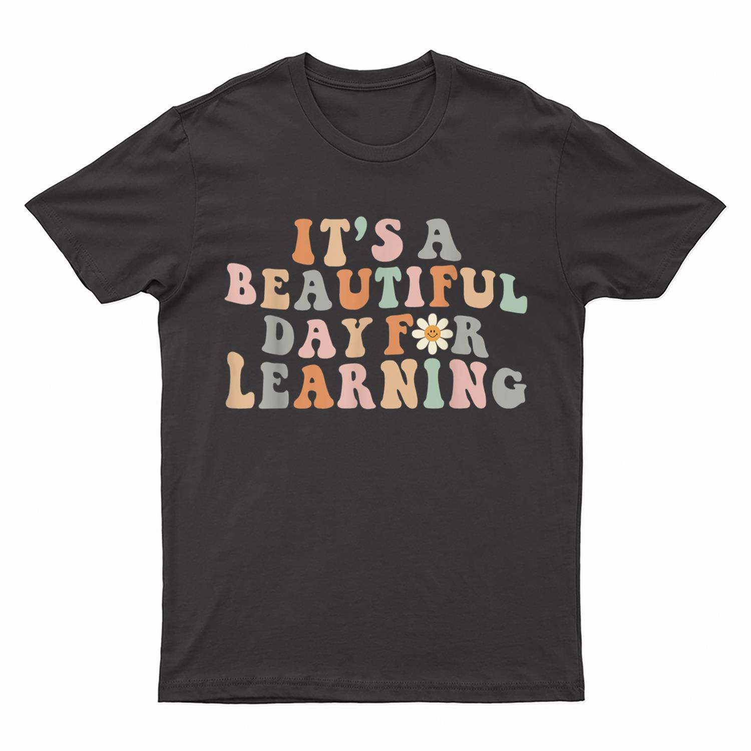 It's Beautiful Day For Learning Retro Teacher Students Women T-Shirt