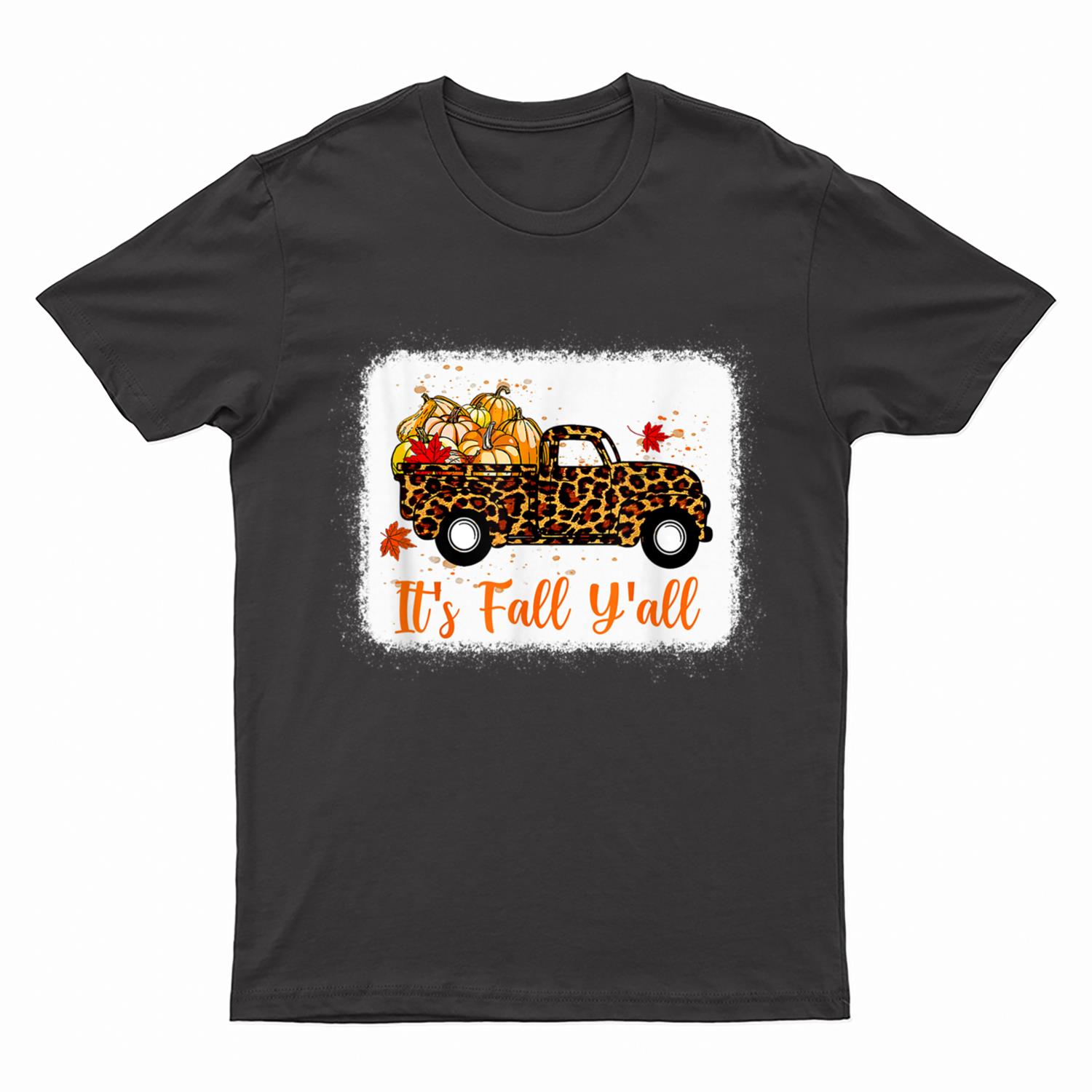 It's Fall Yall Thanksgiving Pumpkin Truck Leopard T-Shirt