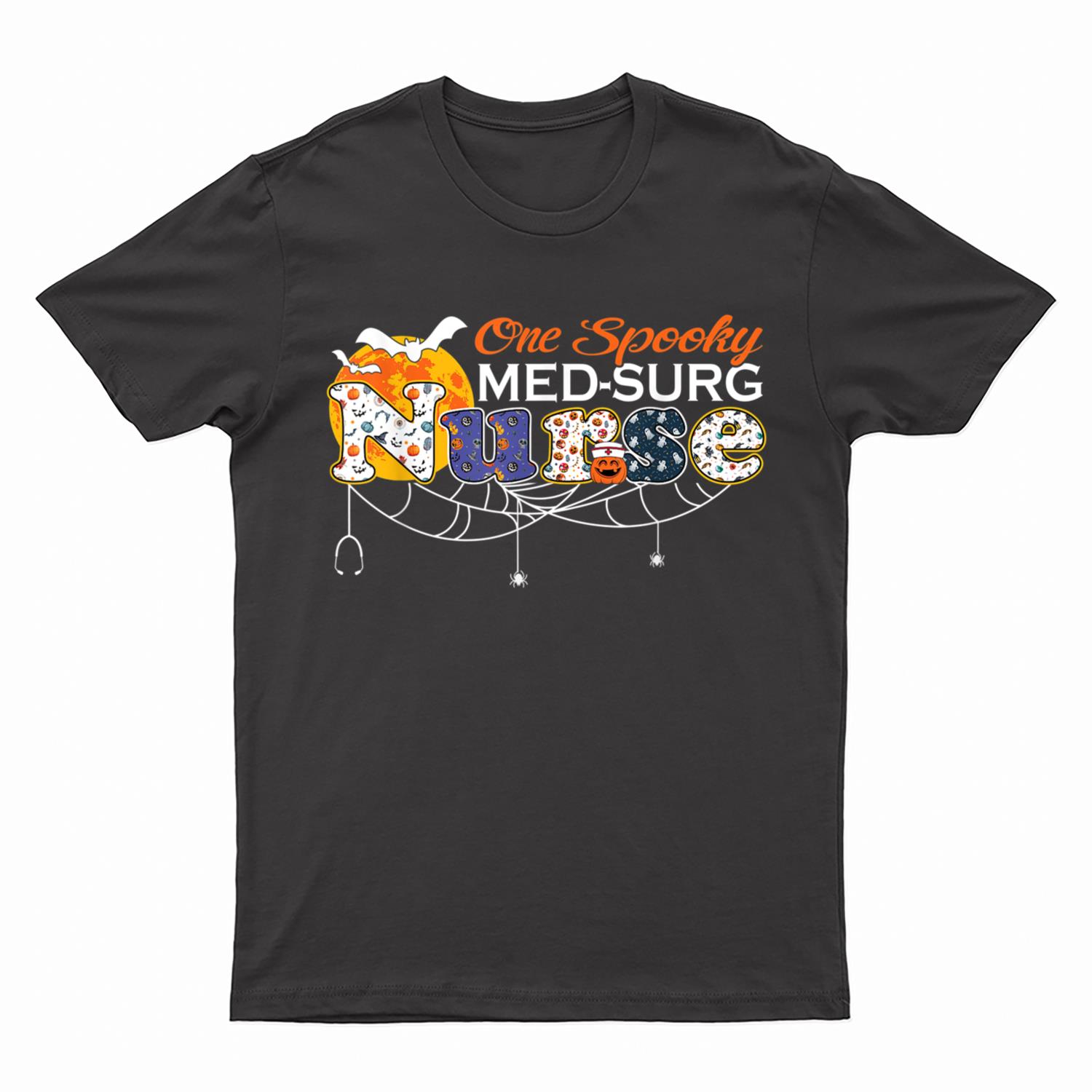 Jack O Lantern Pumpkin One Spooky Med-Surg Nurse Halloween T-Shirt