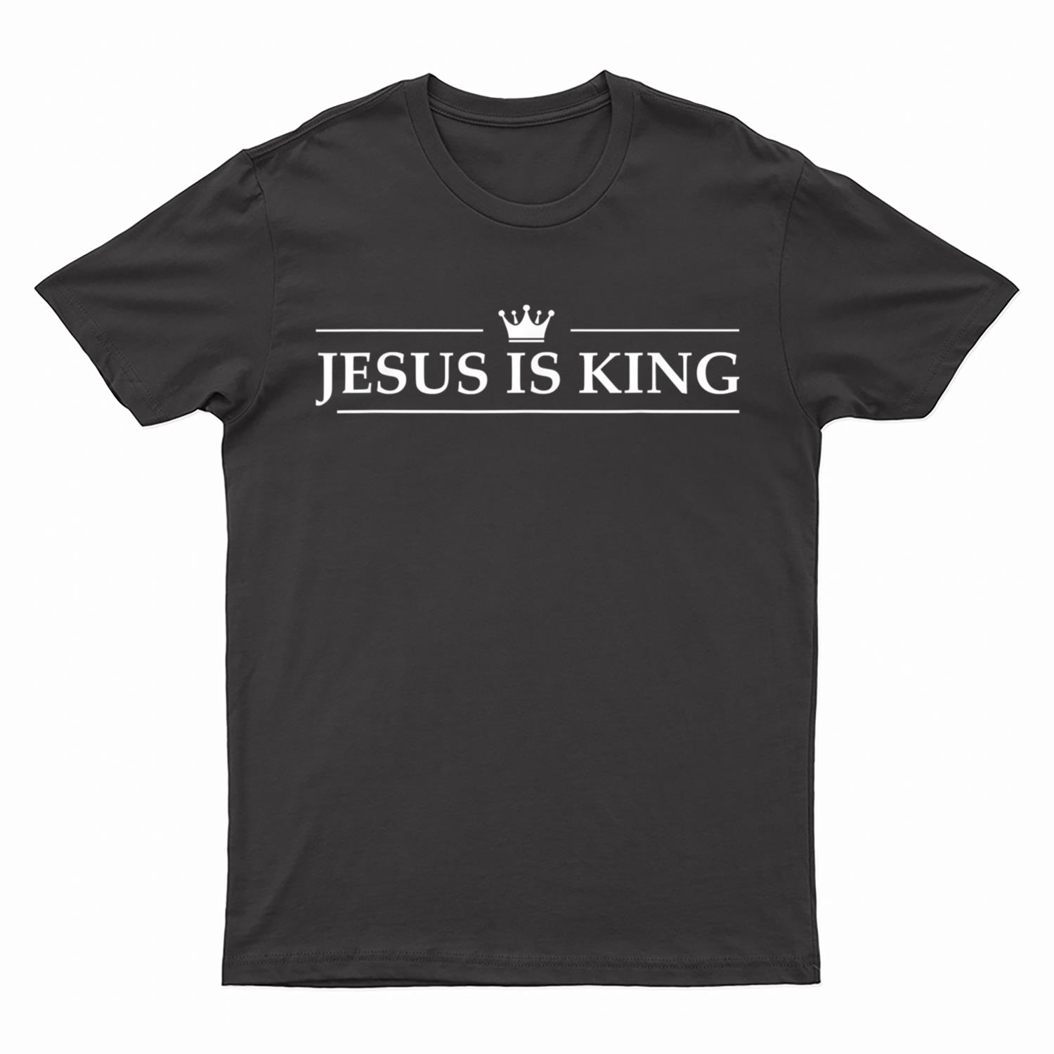 Jesus Is King Bible Scripture Quote Christian Faith Crown T-Shirt