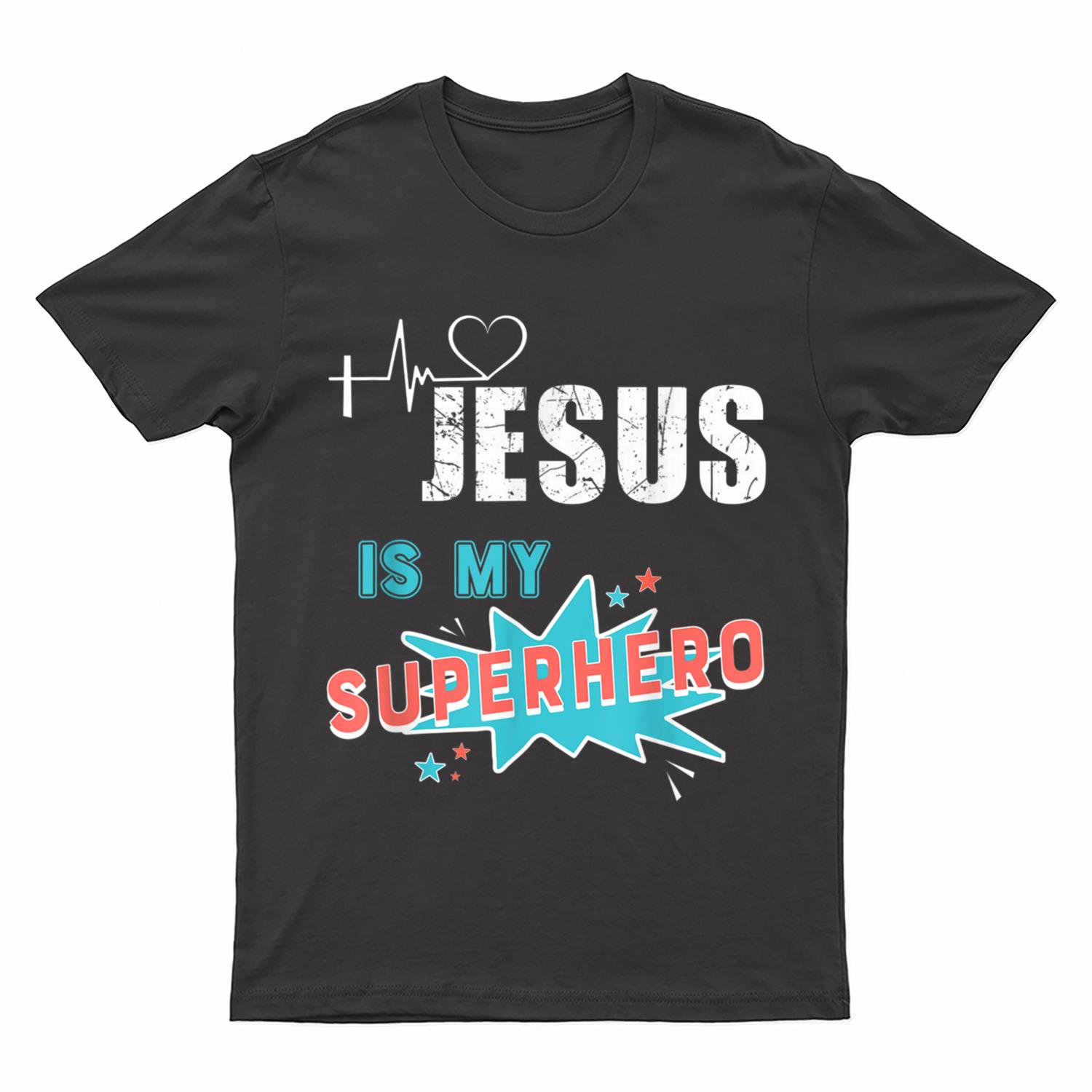 Jesus Is My Superhero Cute Powerful Christian T-Shirt