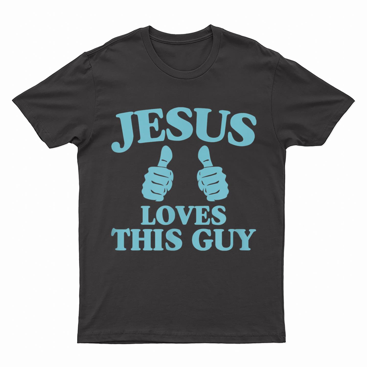 Jesus Loves This Guy Trendy Funny Christian Two Thumbs T-Shirt