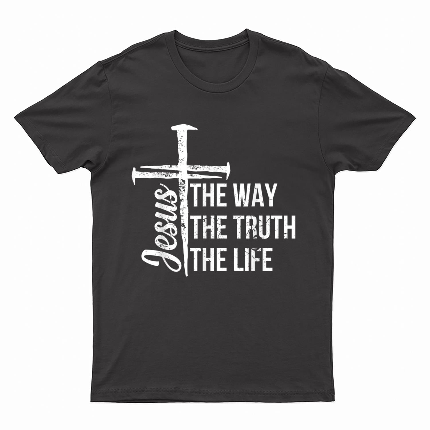 Jesus The Way The Truth The Life Christian Faith Women Kids T-Shirt