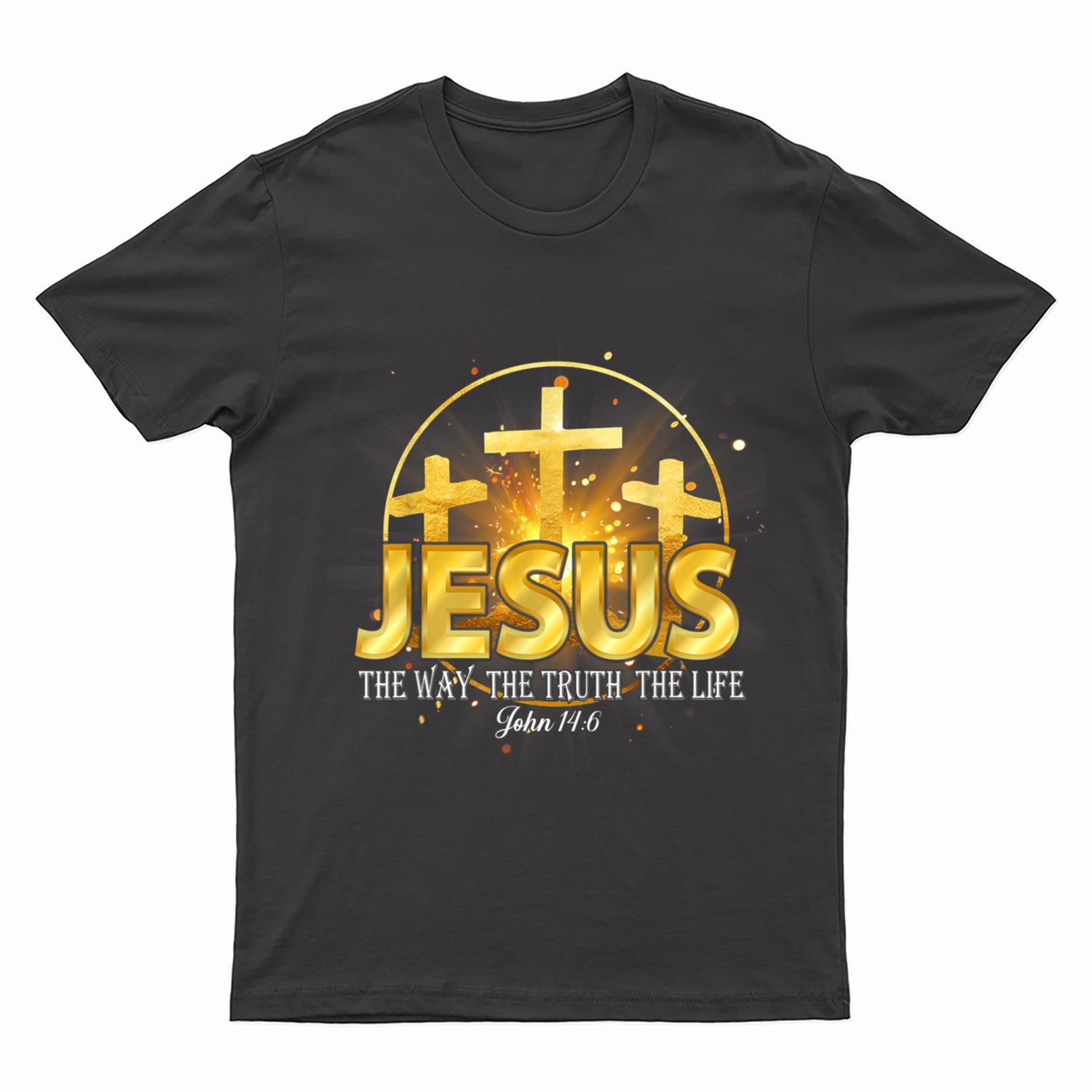 Jesus The Way The Truth The Life T-Shirt