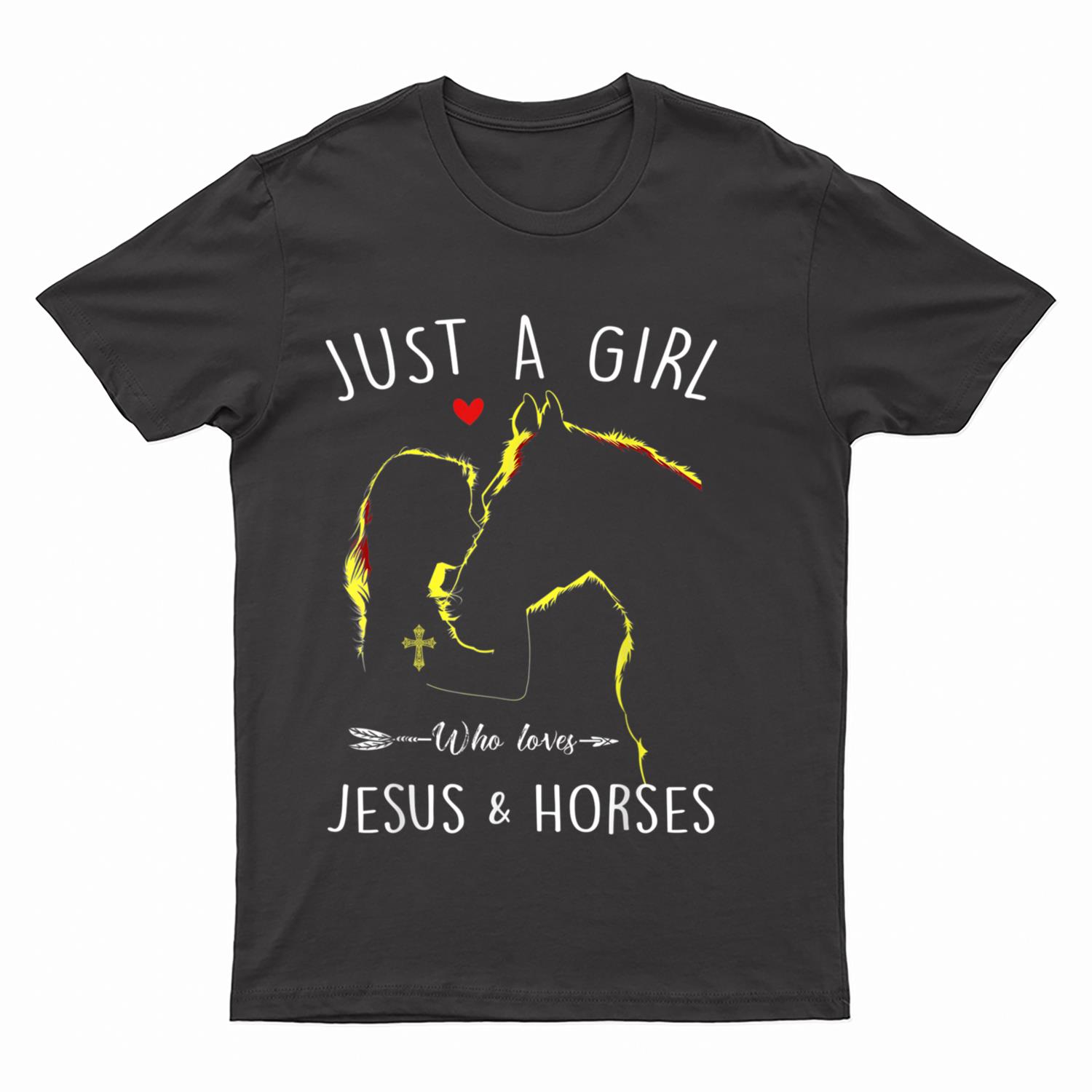 Just A Girl Who Loves Jesus and Horses Equestrian Christian T-Shirt