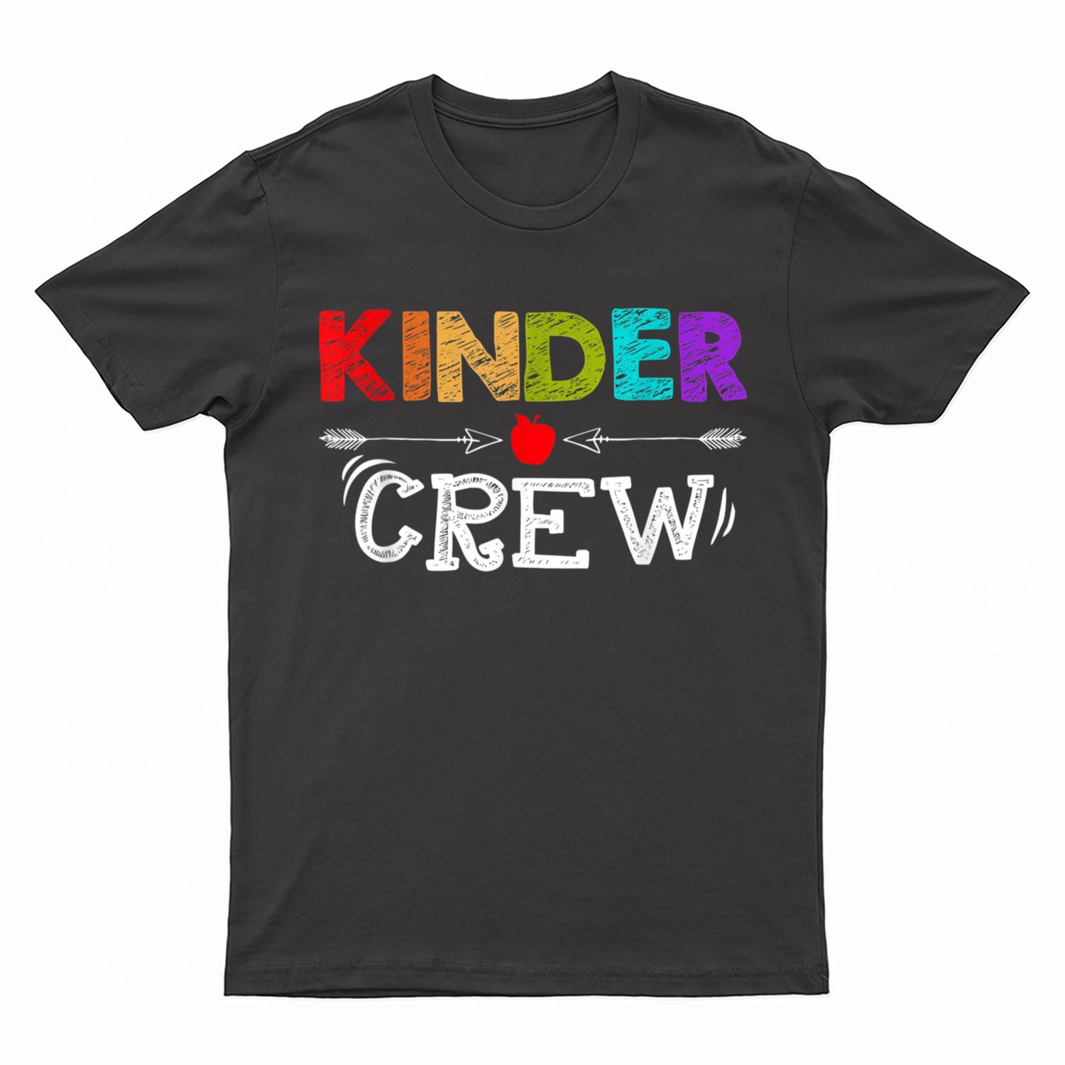 Kinder Crew Funny Kindergarten Teacher First Day of School T-Shirt