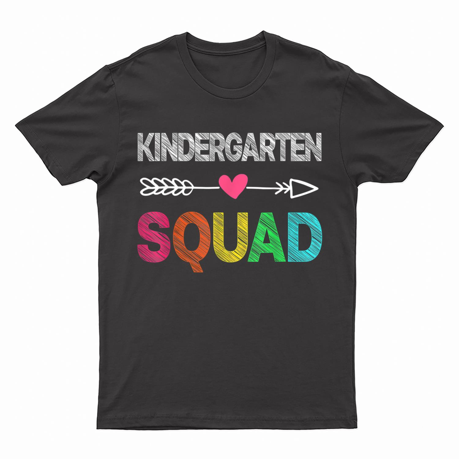 Kindergarten Squad First Day Of School Boys Girls Teacher T-Shirt