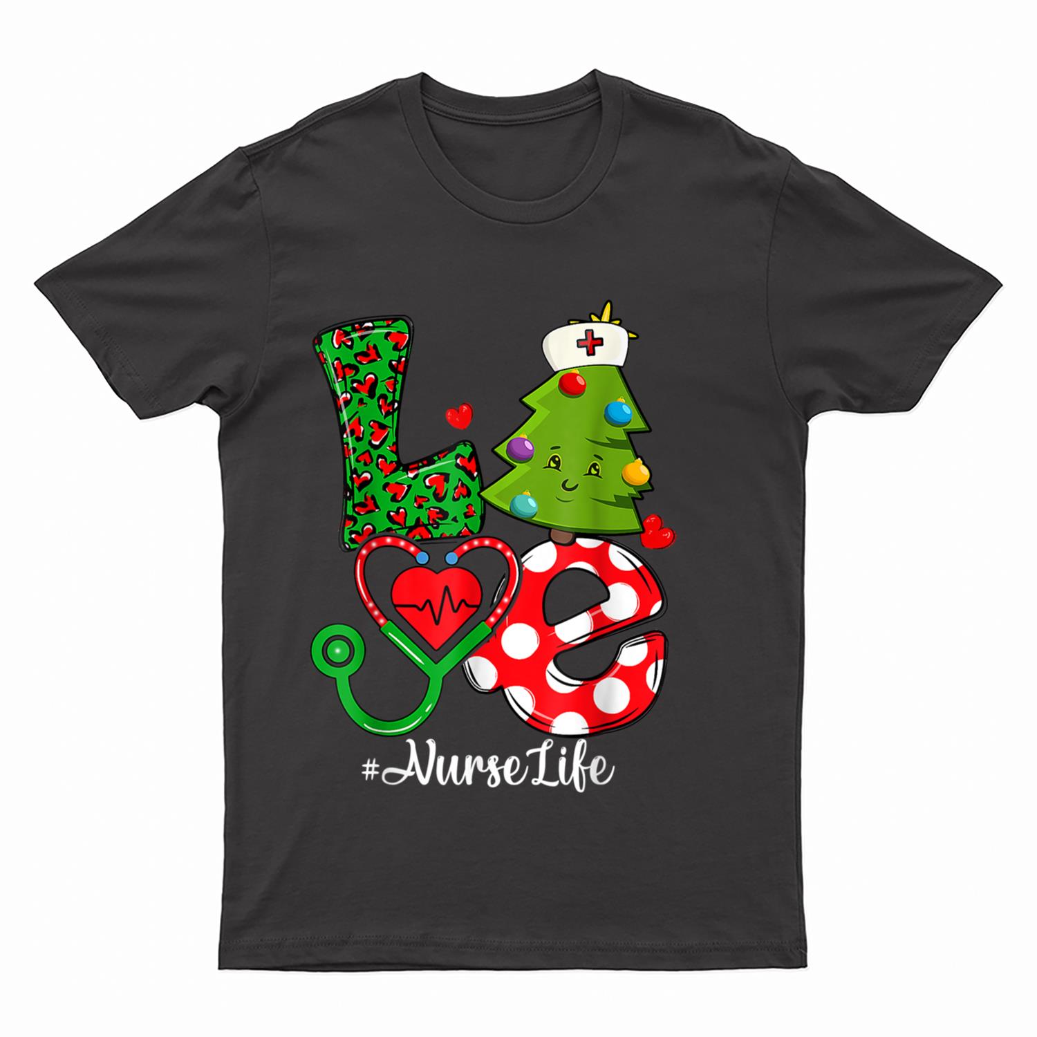 LOVE Nurse Life Christmas Stethoscope Nursing Xmas Tree Tee T-Shirt