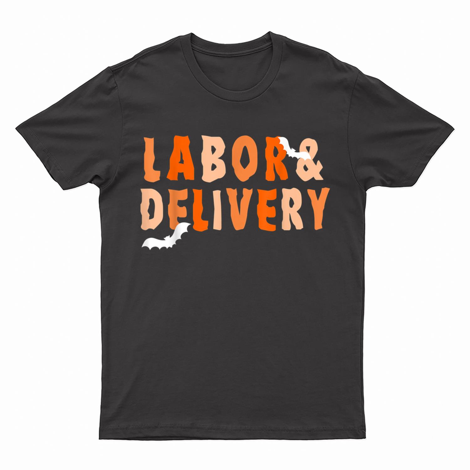 Labor and Delivery Nurse Halloween L&D NICU Nursing OB GYN T-Shirt